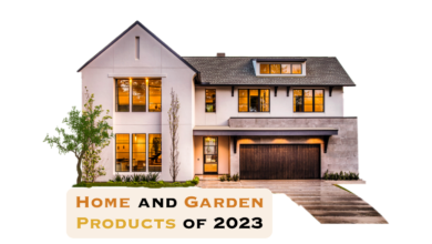 Home and Garden Products of 2023